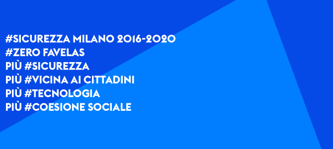 #Sicurezza Milano 2016-2020